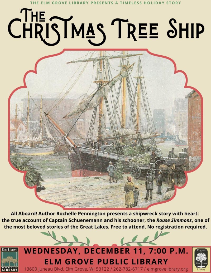 The Christmas Tree Ship Friends of Elm Grove Library